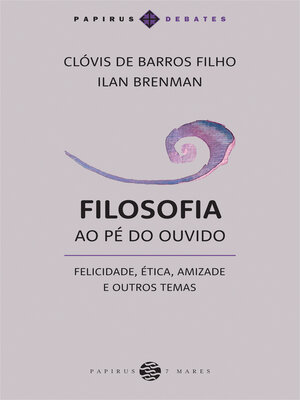 cover image of Filosofia ao pé do ouvido